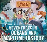 Adventures in Oceans and Maritime History