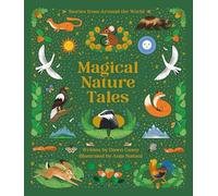 Magical Nature Tales: Stories from Around the World