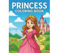 Magical Princess Coloring Book: Beautiful Princesses, Castles, and Magical Worlds to Color