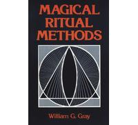 Magical Ritual Methods