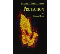 Magical Rituals for Protection