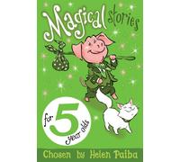 Magical Stories for 5 Year Olds