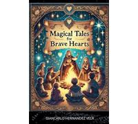 Magical Tales for Brave Hearts