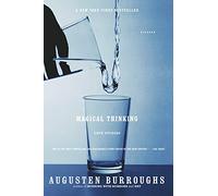 Magical Thinking: True Stories