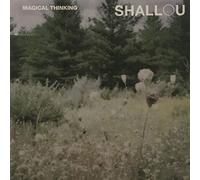 Shallou - Magical Thinking [VINYL]