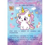 Magical Unicorn Coloring Adventure: Fun & Whimsical Coloring Pages for Kids Ages 3-7 | Discover Rainbows, Stars, and Sparkling Unicorn Friends!