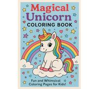 Magical Unicorn Coloring Book: Einhorn Ausmalbilder für Kinder ab 3 Jahren