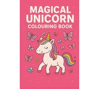 Magical Unicorn: Colouring Book