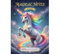 Magical Unicorn Lined Notebook for Kids - 100 Pages: Fun & Creative Writing Journal for Girls and Boys - Perfect for School, Homework, and Daily Notes
