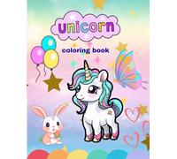 Magical Unicorn Positive Affirmations Coloring Book for Kids: “Fun and Inspiring Unicorn Coloring Pages with Simple Positive Messages for Confidence and Self-Love”