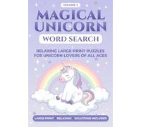 Magical Unicorn Word Search: Relaxing Large-Print Puzzles for Unicorn Lovers of All Ages