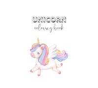 Magical Unicorns Coloring Book: Fun and Easy Unicorns for Little Artists