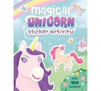 Magical Unicorns (Sticker activity book with over 100 stickers)
