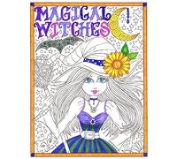 Magical Witches Coloring Book: Magical Witches Coloring Book