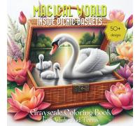 Magical World Grayscale Coloring Book: Enchanted Landscapes with Cute Animals Inside Picnic Baskets - Suitable for Beginners, Teens, and Adults for ... Relief (Magical World Inside A Little Thing)