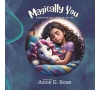 Magically You: Created by God - Loved as You Are