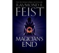 Magician’s End: Book 3 (The Chaoswar Saga)