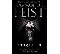 Magician: The Sunday Times bestselling author's gripping epic fantasy novel: Book 1 (The Riftwar Saga)