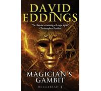 Magician's Gambit: Book Three Of The Belgariad (The Belgariad (TW)) by David Eddings (2012-10-11)