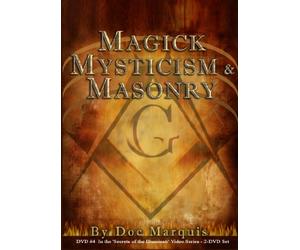 Magick, Mysticism, and Masonry - 2 Hours, 40 Minutes