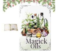 Magick Oils Quick Reference Book | 54 Attributes, Relationships & Uses | Kitchen Witch Spells & Herb Magic Guide, Essential Guide for Daily Spiritual Practice