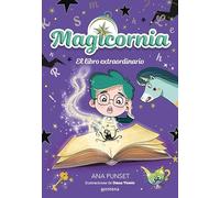 Magicornia 5 - El libro extraordinario (Universo Unicornia)