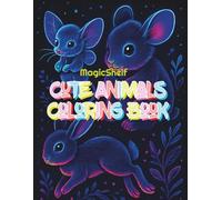 MagicShelf Cute Animals Coloring Book: Fun Animal Adventures for Kids Ages 4-10
