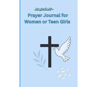 MagicShelf - Prayer Journal for Women or Teen Girls: A Guided Christian Devotional with Scripture, Confession, Praise, and Prayer Requests