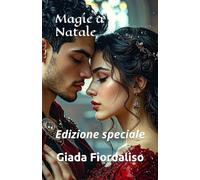 Magie a Natale- Edizione speciale- sfondi interni a colori con raffigurazione dei protagonisti. Copertina con Kelly e Doron: Edizione speciale