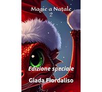Magie a Natale-VOLUME 2-copertina puzzle con draghetto e sfondi interni illustrati in bianco e nero raffiguranti il cucciolo di drago: Edizione speciale