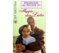 Magie der Liebe - Rosamunde Pilcher