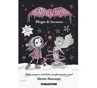 Magie d'inverno. Isadora Moon. Ediz. deluxe
