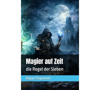 Magier auf Zeit: die Regel der Sieben
