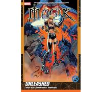 Magik Vol. 1: Unleashed