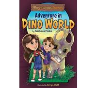 Magilicious Journeys - Adventure in Dino World