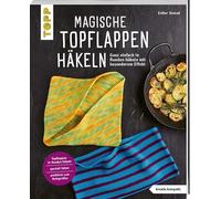 Magische Topflappen häkeln (kreativ.kompakt.)