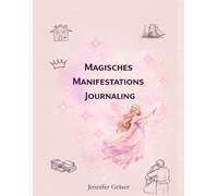 Magisches Manifestations Journal