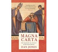 Magna Carta : The Making and Legacy of the Great Charter