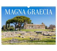 Magna Graecia - Ancient Greek sites in southern Italy UK-Version (Wall Calendar 2026 DIN A3 Landscape), CALVENDO 12 Month Wall Calendar