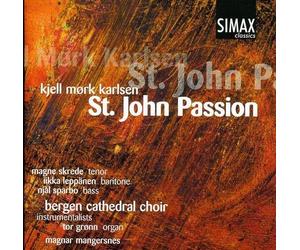 MAGNAR MANGERSNES/KJELL KARLSEN - KJELL MORK KARLSEN: ST. JOHN PASSION NEW CD