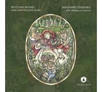 Magnard Ensemble/Kenny - Paul Patterson, Martin Butler: Revolting Rhymes and Marvellous Music