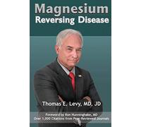 Magnesium: Reversing Disease