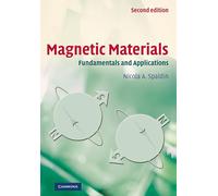 Magnetic Materials: Fundamentals and Applications