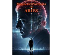 Magnetic Portraits of Aries