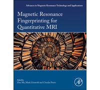 Magnetic Resonance Fingerprinting for Quantitative MRI : Volume 14