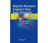 Magnetic Resonance Imaging in Deep Brain Stimulation