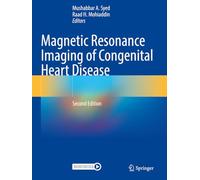Magnetic Resonance Imaging of Congenital Heart Disease
