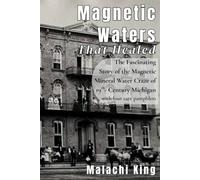 Magnetic Waters That Healed