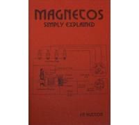 Magnetos Simply Explained (Past Masters Series)
