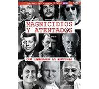 Magnicidios y Atentados que cambiaron la historia ( 3DVD)